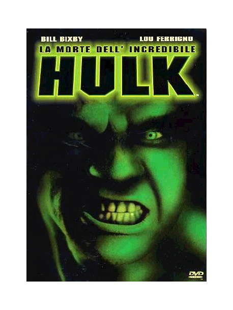 Morte Dell'Incredibile Hulk (La)