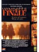 Vendetta Finale