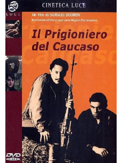 Prigioniero Del Caucaso (Il)