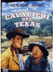 Cavalieri Del Texas (I)
