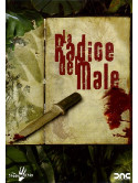 Radice Del Male (La)