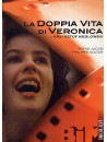 Doppia Vita Di Veronica (La)