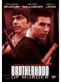 Brotherhood Of Murder