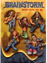 Brainstorm - Honey From The B's (2 Dvd)