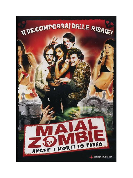 Maial Zombie - Anche I Morti Lo Fanno