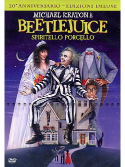 Beetlejuice - Spiritello Porcello (Deluxe Edition)