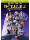 Beetlejuice - Spiritello Porcello (Deluxe Edition)