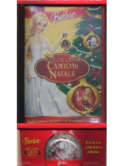 Barbie E Il Canto Di Natale (Ltd) (Dvd+Palla Di Neve)