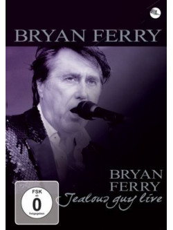 Bryan Ferry - Jealous Guy Live