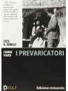 Prevaricatori (I)