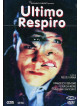 Ultimo Respiro