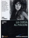 Corsa Al Piacere (La)