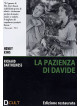 Pazienza Di Davide (La)