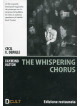 Whispering Chorus (The)