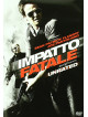 Impatto Fatale