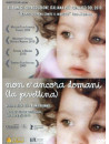 Non E' Ancora Domani - La Pivellina