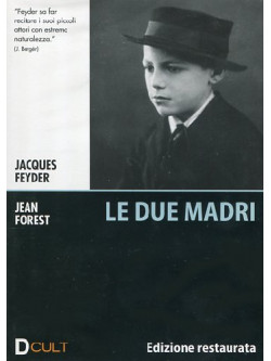 Due Madri (Le)