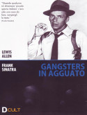 Gangsters In Agguato