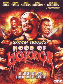 Snoop Dogg's Hood Of Horror