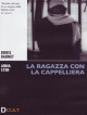 Ragazza Con La Cappelliera (La)