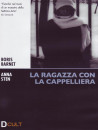 Ragazza Con La Cappelliera (La)