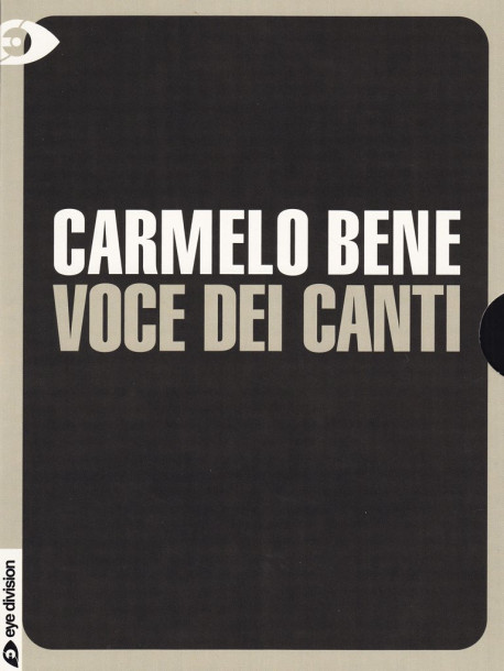 Carmelo Bene - Voce Dei Canti