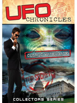 Ufo Chronicles Cosmic Watergate [Edizione: Regno Unito]
