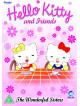 Hello Kitty  Friends  The Wonderful Sisters [Edizione: Regno Unito]