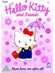 Hello Kitty  Friends  Mum Loves Me After All [Edizione: Regno Unito]