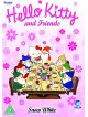 Hello Kitty  Friends  Snow White [Edizione: Regno Unito]