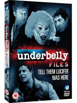Underbelly Files  Tell Them Lucifer Was Here [Edizione: Regno Unito]