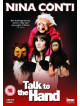 Nina Conti  Talk To The Hand  Live [Edizione: Regno Unito]