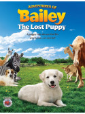 Adventures Bailey The Lost Puppy [Edizione: Regno Unito]
