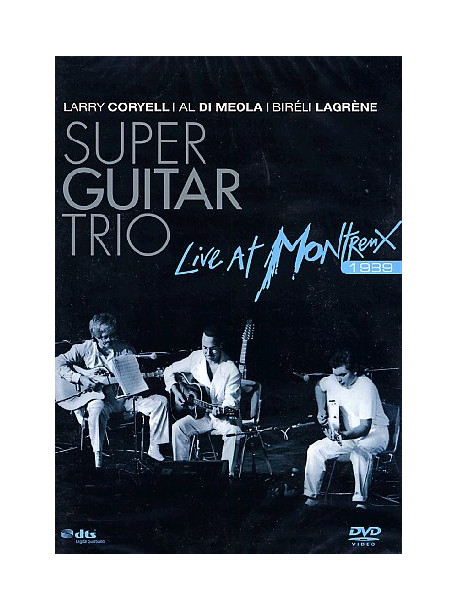 Super Guitar Trio - Live At Montreux 1989