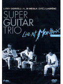 Super Guitar Trio - Live At Montreux 1989