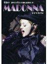 Madonna - The Performance Review