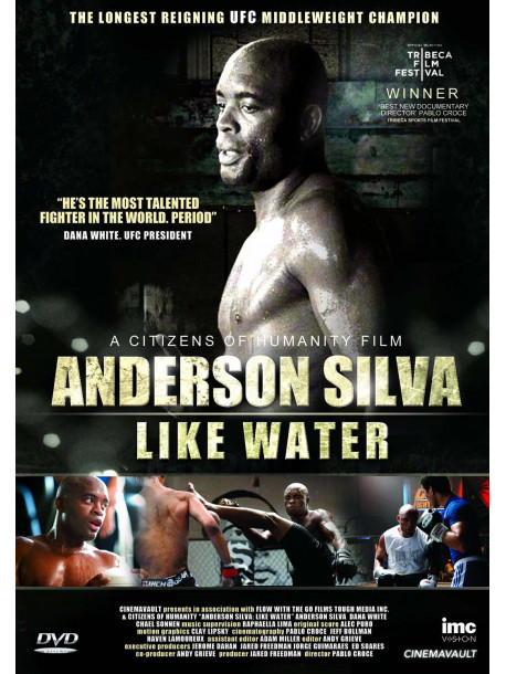 Anderson Silva  Like Water [Edizione: Regno Unito]