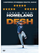 Akram Khan Homeland  The Making Of Desh [Edizione: Regno Unito]