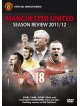 Manchester Utd  Season Review 2011  12 [Edizione: Regno Unito]
