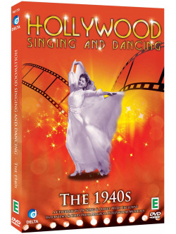 Hollywood Singing  Dancing  The 1940S [Edizione: Regno Unito]