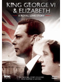 King George Vi  Elizabeth  Royal Love [Edizione: Regno Unito]