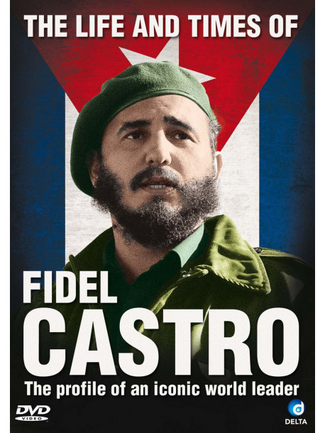 Life And Times Of Fidel Castro The [Edizione: Regno Unito]