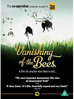Vanishing Of The Bees [Edizione: Regno Unito]