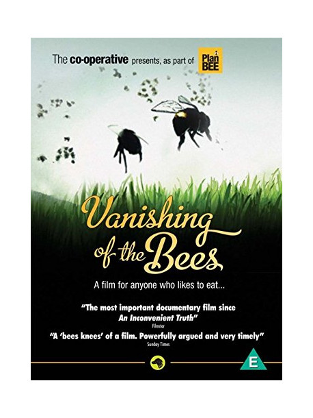 Vanishing Of The Bees [Edizione: Regno Unito]