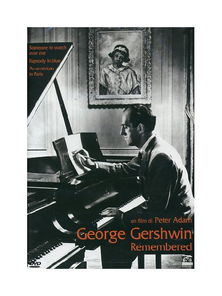 George Gershwin Remembered