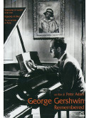 George Gershwin Remembered