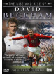 Rise And Rise Of David Beckham The [Edizione: Regno Unito]