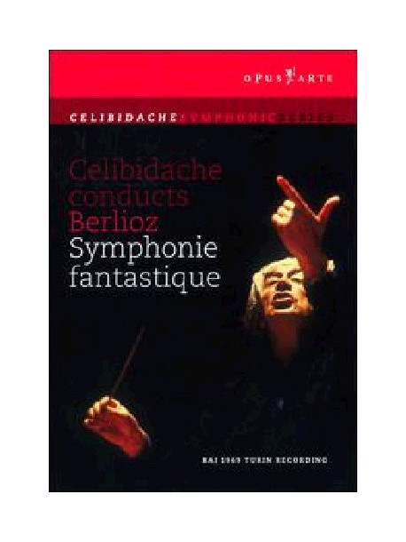 Berlioz - Symphonie Fantastique