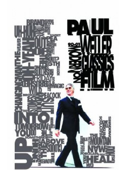 Paul Weller - Modern Classics On Film (2 Dvd)