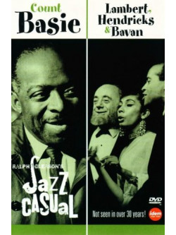 Basie Count & Lambert, Hendricks, Bavan - Jazz Casual